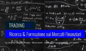 Corso ForEx 2.0 Avanzato + Forex Le Basi – Serghey Magalà