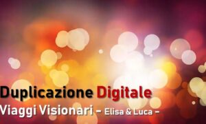 Duplicazione digitale di Luca Datteo e Elisa Cipriani