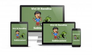 Vivi di Rendita – Sublocazioni di William Gutierrez