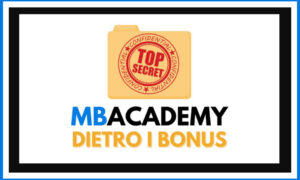 MBAcademy DIETRO I BONUS di Nicholas Bianconi