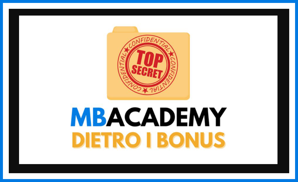 MBAcademy DIETRO I BONUS di Nicholas Bianconi