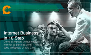Internet Business in 10 Step - Italo Cillo