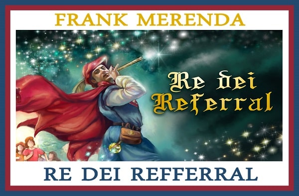 Download Corso Re Dei Referral – FRANK MERENDA