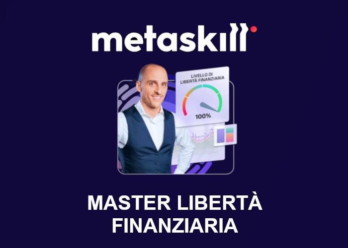 Download Master Libertà Finanziaria – Metaskill